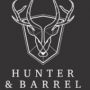 Hunter &amp; Barrel